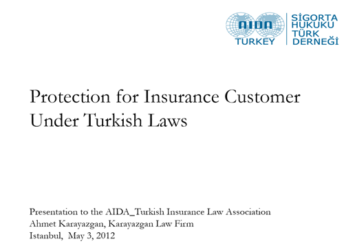 Protection for Insurance Customer Under Turkish Laws
