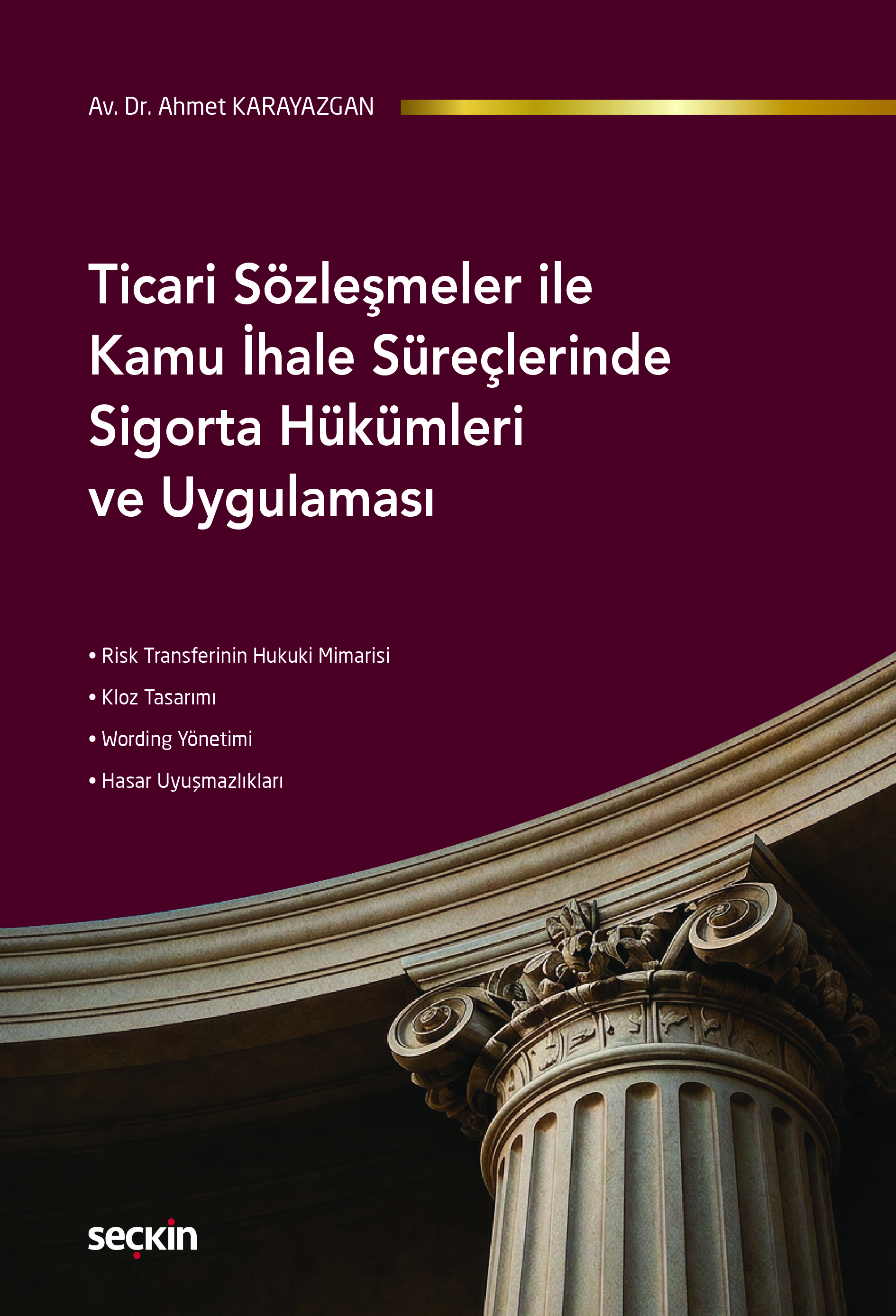 Sigortaya Bir Başka Açıdan Bakış